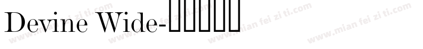 Devine Wide字体转换